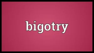 Bigotry Recognizing and Combating Prejudice